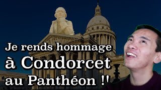 Je rends hommage à Condorcet au Panthéon [upl. by Yeleek629]