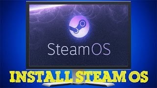 Install Steam OS via Virtual Box [upl. by Niklaus30]