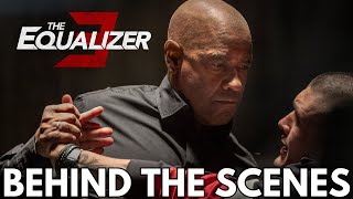 The Equalizer 3 Behind The Scenes [upl. by Iturhs]