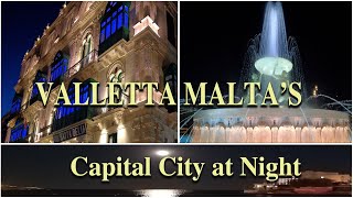 4K Malta Valletta City Center at night [upl. by Sanson]