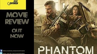 Phantom  Movie Review  Anupama Chopra [upl. by Neenad]