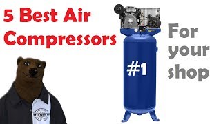 Top 5 Air Compressors for your Shop [upl. by Modeste]