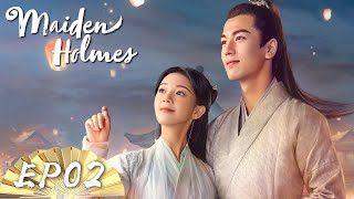 ENG SUB【Maiden Holmes 少女大人】EP02  Starring Sebrina ChenZhang Ling He [upl. by Maddis119]