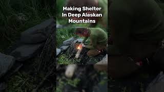 Making Shelter In Deep Alaska Mountains For Camping [upl. by Bez209]