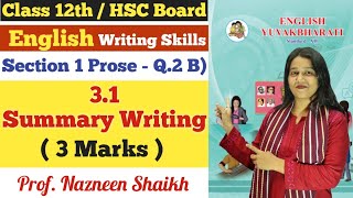 English  31 Summary Writing  Writing Skills  Class 12th  Section Three  3 Marks [upl. by Ylrak]