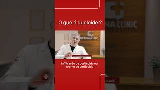 O que é queloide  Messina Clinic [upl. by Airamat269]