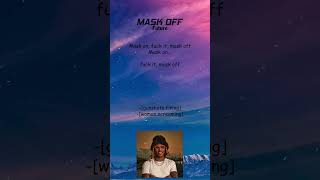 Future  Mask Off Lyrics shorts [upl. by Xer]