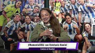 Estefanía Banini en Camino al Mundial [upl. by Nedmac]