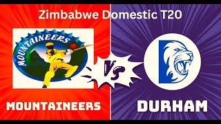 Durham vs Mountaineers DUR vs MOU Live Score Streaming Match 2 Zimbabwe Domestic T20  Live Cricket [upl. by Artus842]