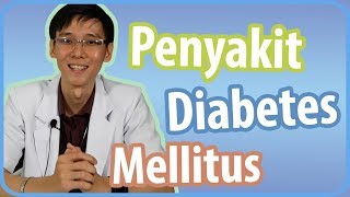 Penyebab amp Jenis Penyakit Diabetes Mellitus [upl. by Reginnej888]