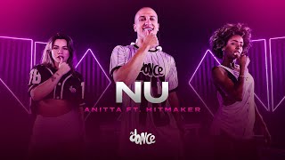 NU  Anitta ft HITMAKER  FitDance Coreografia [upl. by Haikan]