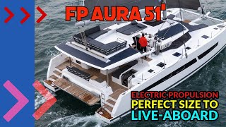 Fountaine Pajot 51 With All Electric Propulsion is this the perfect liveaboard Catamaran [upl. by Lauro]