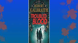 Troubled Blood by Robert Galbraith Cormoran Strike 5 REVIEW [upl. by Aicirtan]