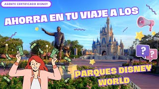 tips para AHORRAR en DISNEY WORLD  Agente Disney [upl. by Willette]