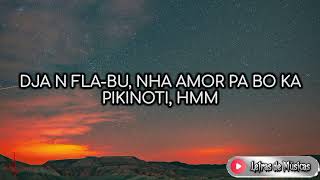 Lisandro Cuxi  Limbisa Kriolu Version Lyrics [upl. by Bast]