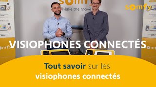 Les visiophones connectés Somfy plus de confort et de sécurité pour votre logement  Somfy [upl. by Llerrat967]