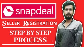 Snapdeal Seller Registration process step by step How to sell on Snapdeal  How to Sell online [upl. by Eimat55]