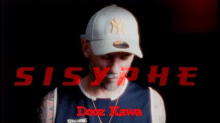 Dooz Kawa  Sisyphe Clip Officiel [upl. by Sellihca69]