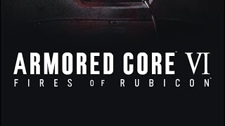 Ranked Mode  Armored Core 6 [upl. by Anilas]