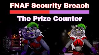 The Prize Counter  FNAF Security Breach Part 3 [upl. by Llevert138]