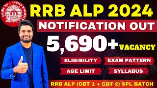 RRB ALP 2024 Notification Out  5690 Vacancy Exam Dates Exam Pattern Assistant Loco Pilot [upl. by Vasquez]