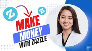 How to make money with Zazzle  Zazzle Print on demand Tutorial Best Method [upl. by Allertse]