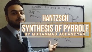 Hantzsch Synthesis of Pyrrole [upl. by Florian]