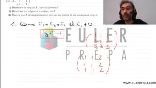 3 Exercice n°3 Rang et inversibilité dune matrice Prépa HEC  ECE  ECS  Maths Sup [upl. by Ericka]