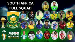 SOUTH AFRICA OFFICIAL SQUAD AFCON 2023  AFRICAN CUP OF NATIONS 2023  BAFANA BAFANA SQUAD [upl. by Sairahcaz92]