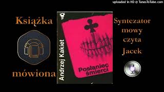 1 Andrzej Kramer Posłaniec śmierci 1985 audiobook cz 6  9 [upl. by Leima]