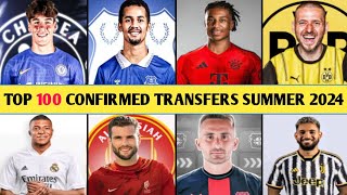 TOP 100 CONFIRMED TRANSFERS IN SUMMER 2024DONE DEALS✔OLISE TO MUNICHNDIAYE TO EVERTON [upl. by Allenrac]