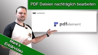 PDF bearbeiten mit Wondershare PDFelement 6  Tutorial Deutsch [upl. by Haneeja]