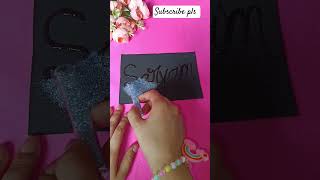 Sarvam Name done 🫰💕 diy craft diycrafts art diycalligraphy artandcraft youtube shortvideo [upl. by Aciria]