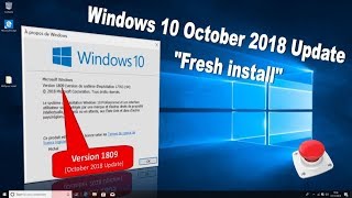 Windows 10 October 2018 Update  quotFresh installquot [upl. by Gae120]