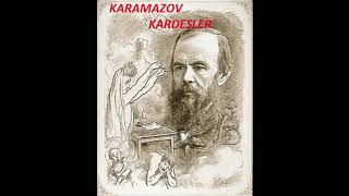 Karamazov Kardeşler Sesli kitap  1 bölüm  Dostoyevski [upl. by Aillicsirp143]