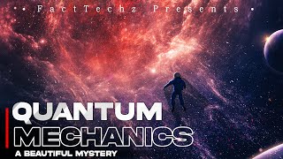 क्वांटम मैकेनिक्स  ब्रह्मांड का सबसे सुंदर रहस्य  What is Quantum Mechanics [upl. by Eitteb]