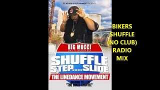 BIKERS SHUFFLE Radio Version NO CLUB NAMES AUDIO [upl. by Eidnas573]