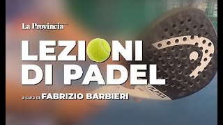 Lezioni di padel il pallonetto e le sponde [upl. by Sehguh]