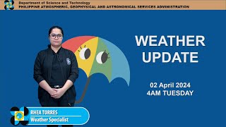 Public Weather Forecast issued at 4AM  April 02 2024  Tuesday [upl. by Aittam]