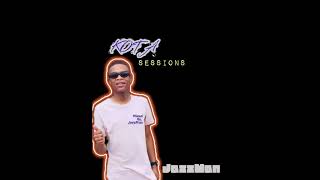 Kota Sessions Vol 1 Mixed By  Dj JazzMan 703 [upl. by Opportina785]