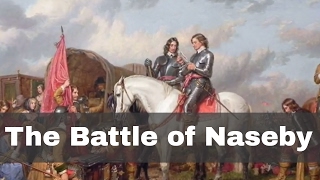 14th June 1645 The Battle of Naseby fought in the English Civil War [upl. by Cram832]