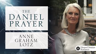 The Daniel Prayer Bible Study by Anne Graham Lotz  Session 2 Preparing for Prayer [upl. by Nairod498]