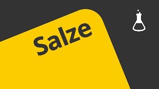 Die Salze  Chemie  Anorganische Verbindungen  Eigenschaften und Reaktionen [upl. by Korfonta]