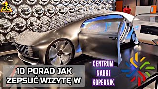 ☄️☀️🔭 CENTRUM NAUKI KOPERNIK 10 porad jak zepsuć zwiedzanie 🎓🧪🔬 [upl. by Uhthna494]