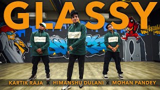 Khadke Glassy  Yo Yo Honey Singh  Himanshu Dulani x Mohan x Kartik Dance Choreography [upl. by Theall]