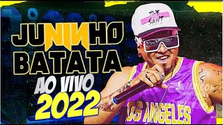 JUNINHO BATATA 2022 REPERTÓRIO NOVO 👌  SÓ AS TOP AO VIVO EM JANUARIA QUEBRA NEGONA 🔈 PAREDÃO 🔥 [upl. by Nil341]