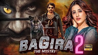 BAGIRA 2 Full HD Hindi Dubbed Movie 2023 Ravi Teja New Release Movie viral movie bollywood [upl. by Fitting963]