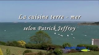 La baie de Morlaix selon le chef Patrick Jeffroy  France [upl. by Nauqet]