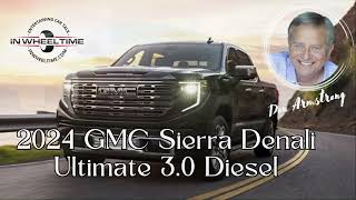 The 2024 GMC Sierra Denali Ultimate 30 Diese is in the New Car Showroom [upl. by Crim]