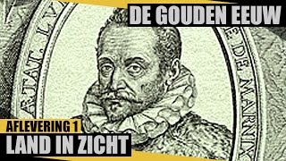 Land in zicht  De Gouden Eeuw  Documentaire NPO [upl. by Evalyn231]